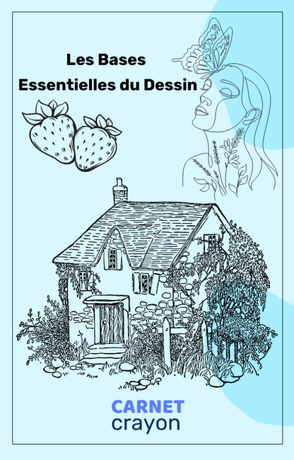 Ton Guide "les Bases du dessin"